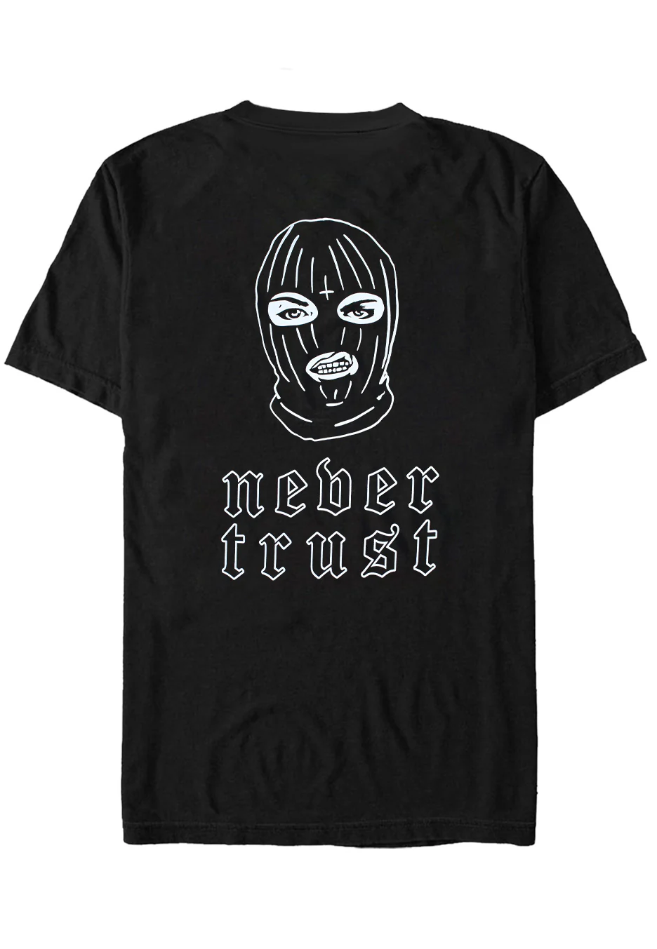 Never Trust - T-Shirt - Image 2