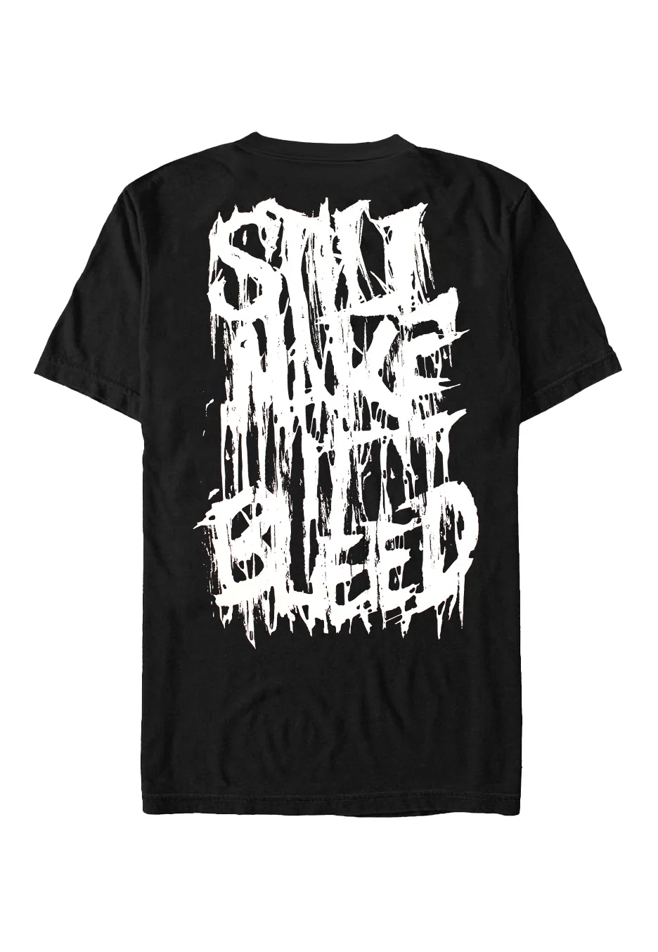 Still Bleeding - T-Shirt - Image 2